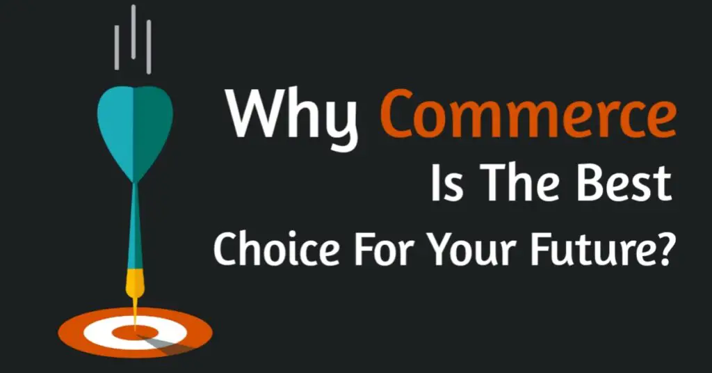 Why-Commerce-Is-The-Best-Choice-For-Your-Future-1024x536